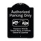 Signmission Designer Series-Authorized Parking Violators Will Be Towed Away Owner, 24" x 18", BS-1824-9997 A-DES-BS-1824-9997 - alternate 1
